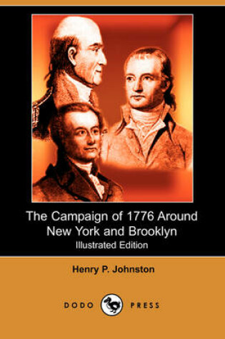 Cover of The Campaign of 1776 Around New York and Brooklyn (Illustrated Edition) (Dodo Press)