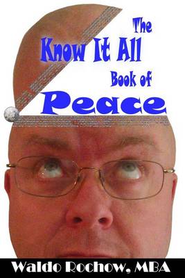 Book cover for The Know It All Book of Peace