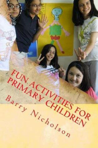 Cover of Fun Activities for Primary Children