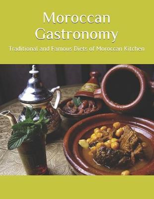 Book cover for Moroccan Gastronomy