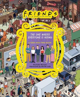 Book cover for Friends: The One Where Everyone Is Hiding