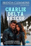 Book cover for Charlie Delta Rescue Series