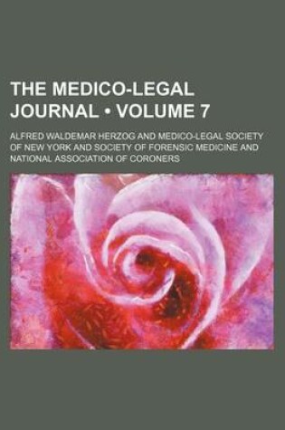 Cover of The Medico-Legal Journal (Volume 7)