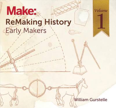 Book cover for Remaking History, Volume 1