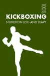 Book cover for Kickboxing Sports Nutrition Journal