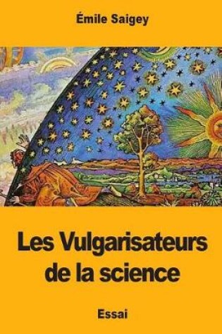 Cover of Les Vulgarisateurs de la science