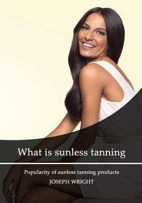 Book cover for What Is Sunless Tanning