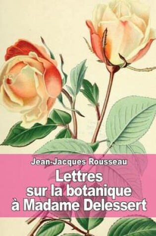 Cover of Lettres sur la botanique