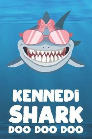 Cover of Kennedi - Shark Doo Doo Doo