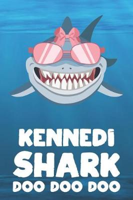 Book cover for Kennedi - Shark Doo Doo Doo