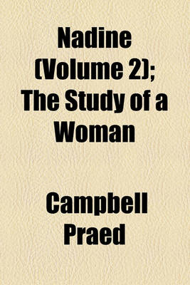 Book cover for Nadine (Volume 2); The Study of a Woman