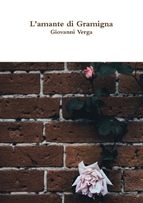 Book cover for L'amante di Gramigna