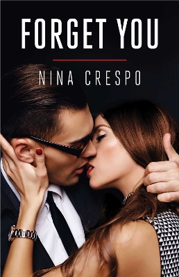 Forget You by Nina Crespo