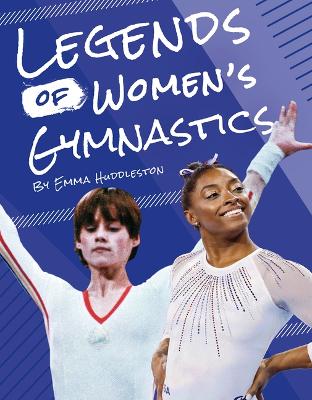 Cover of Legends of Women's Gymnastics