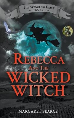 Book cover for Rebecca and the Wicked Witch