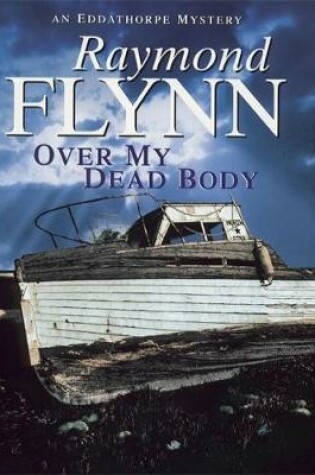 Cover of Over My Dead Body