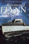 Book cover for Over My Dead Body