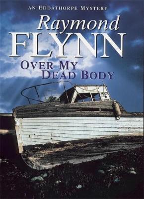 Cover of Over My Dead Body