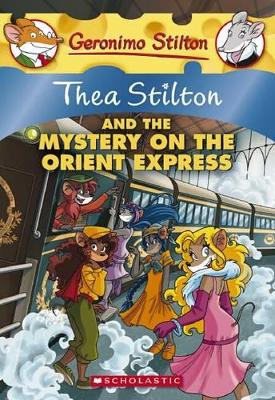 Book cover for Thea Stilton and the Mystery on the Orient Express