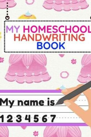 Cover of My Homeschool Handwriting Book