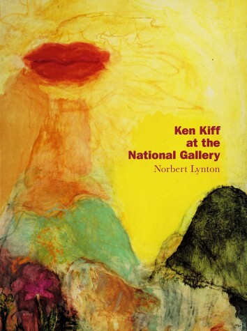 Book cover for Ken Kiff at the National Gallery