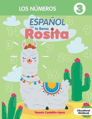 Cover of Espanol con la llama Rosita Los Numeros