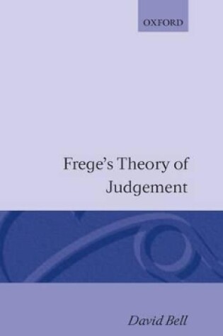 Cover of Frege's Theory of Judgment