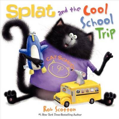 Book cover for Splat and the Cool School Trip