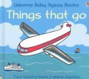 Book cover for Things That Go Baby Jigsaw Book