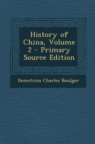 Cover of History of China, Volume 2