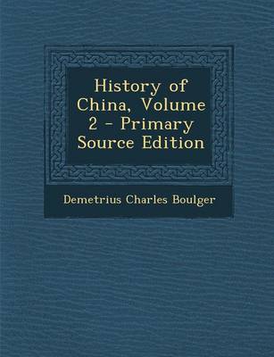 Book cover for History of China, Volume 2