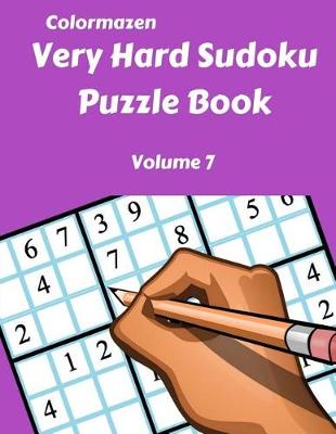 Book cover for Very Hard Sudoku Puzzle Book Volume 7