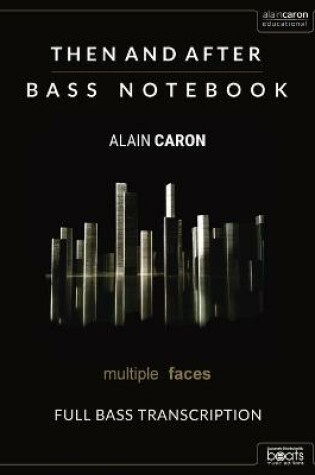 Cover of THEN AND AFTER - Bass Notebook