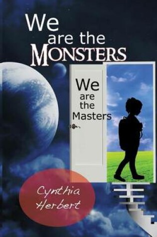 Cover of We Are the Monsters