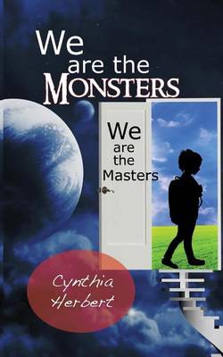 Book cover for We Are the Monsters