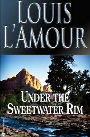 Cover of Under the Sweetwater Rim