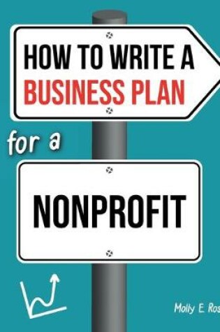 Cover of How To Write A Business Plan For A Nonprofit