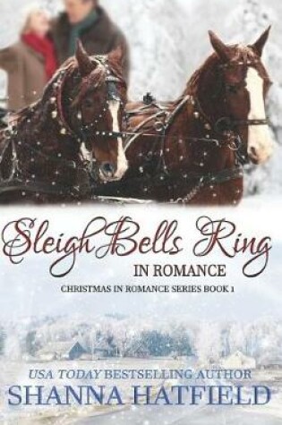 Sleigh Bells Ring in Romance