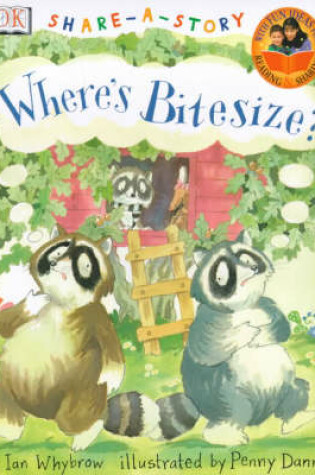 Cover of Where's Bite Size?