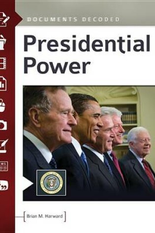 Cover of Presidential Power: Documents Decoded