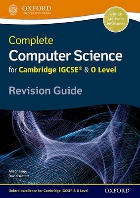 Book cover for Complete Computer Science for Cambridge IGCSE® & O Level Revision Guide