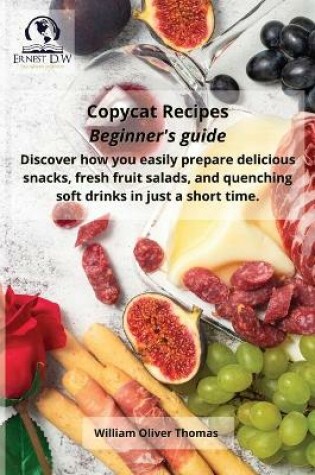 Cover of Copycat Recipes Beginner's guide