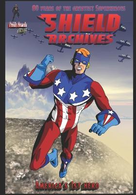 Cover of The Shield Archives