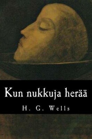 Cover of Kun nukkuja herää