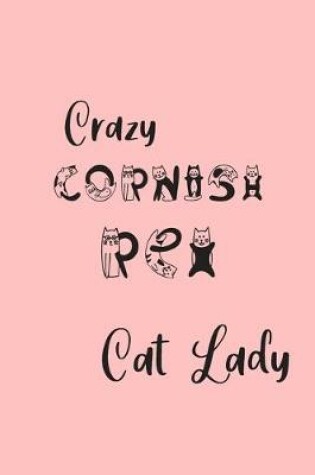 Cover of Crazy Cornish Rex Cat Lady