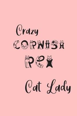 Book cover for Crazy Cornish Rex Cat Lady
