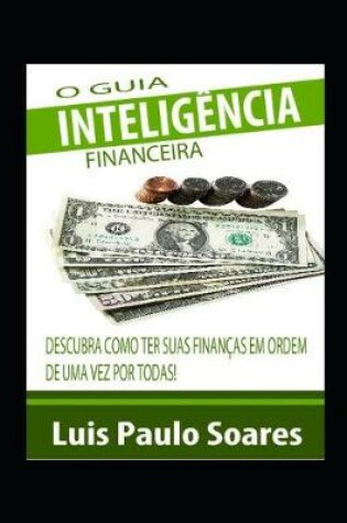 Cover of O Guia Intelig�ncia Financeira
