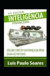 Book cover for O Guia Intelig�ncia Financeira