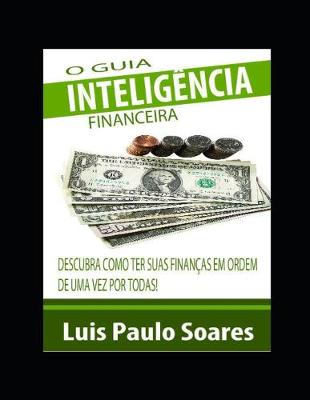 Book cover for O Guia Inteligência Financeira