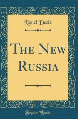 Cover of The New Russia (Classic Reprint)